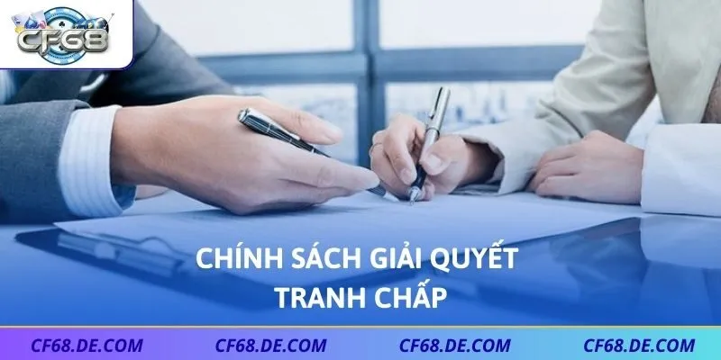 Chính sách quy định trong vấn đề giải quyết tranh chấp